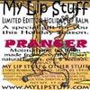 My Lip Stuff-Prancer (Cranberry Flavor) Limited Edition Holiday Lip Balm view 1
