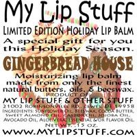 My Lip Stuff-Gingerbread House Limited Edition Holiday Lip Balm