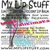 My Lip Stuff-MELE Kalikimaka (Hibiscus Flavor) Limited Edition Holiday Lip Balm view 1