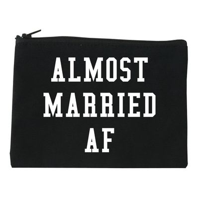 Almost Married AF Engaged Cosmetic Makeup Bag Black Large