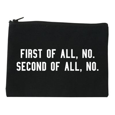 First Of All No Funny Cosmetic Makeup Bag Black Small