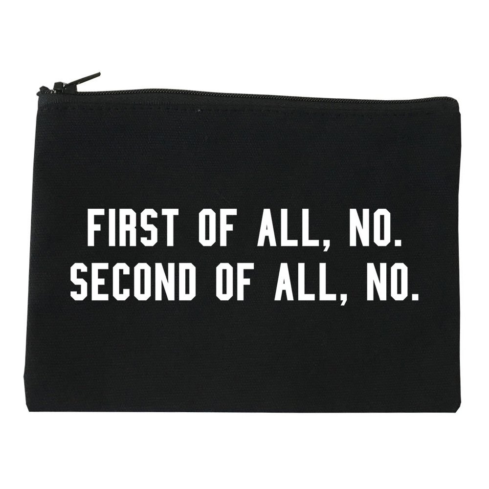 First Of All No Funny Cosmetic Makeup Bag Black Small