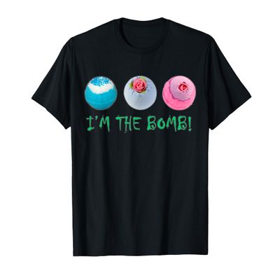 Bath Bombs Set I am the Bomb Surprise Funny Soap Art Shower T-Shirt