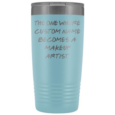 freedomlook Personalized Makeup Artist Tumbler, Makeup Artist Work Present, Makeup Artist Career Job, Appreciation For Men & Women (20 oz, Light Blue)
