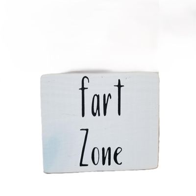 Fart Zone 4" x 6" Handmade Mini Wood White Funny Bathroom Block Sign