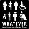 Restroom Sign Bathroom Sign Whatever 1 view 2