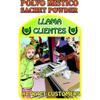 3 PIECES BRYBRADAN ATTRACT CUSTOMERS SACHET POWDER-LLAMA CLIENTES POLVO EN BOLSA 1/2 OZ 14 GR view 1