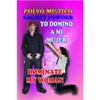 6 PIECES BRYBRADAN I DOMINATE MY WOMAN POWDER -YO DOMINO A MI MUJER POLVO EN BOLSA 1/2 OZ 14 GR view 1