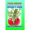 6 PIECES BRYBRADAN LOVE & MONEY-DINERO Y AMOR POLVO EN BOLSA 1/2 OZ 14 GR view 1