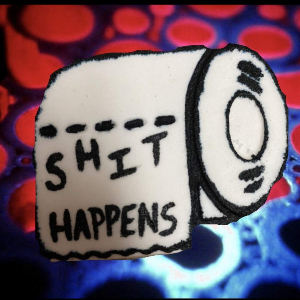 Sh#t Happens!