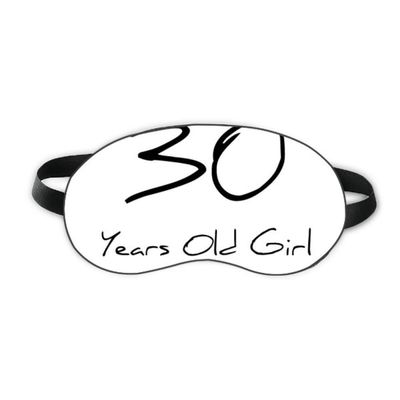 30 years old Girl Age Sleep Eye Shield Soft Night Blindfold Shade Cover