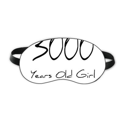 3000 years old Girl Age Sleep Eye Shield Soft Night Blindfold Shade Cover