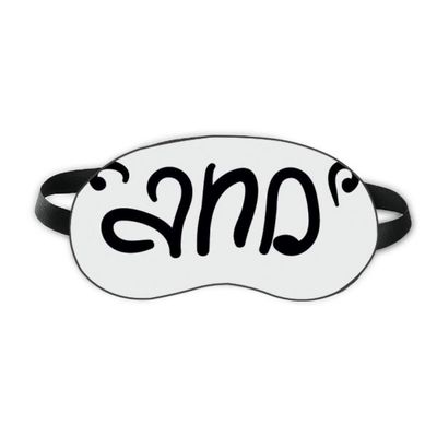 And Funny Stylish Quote Handwrite Sleep Eye Shield Soft Night Blindfold Shade Cover