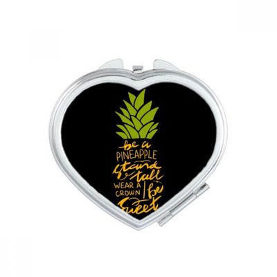 Be a Sweet Pineapple Fruit Quote Heart Mirror Travel Magnification Portable Handheld Pocket Makeup