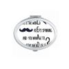 Question To Leaders Famous Quote Mirror Portable Fold Hand Makeup Double Side Glasses view 1