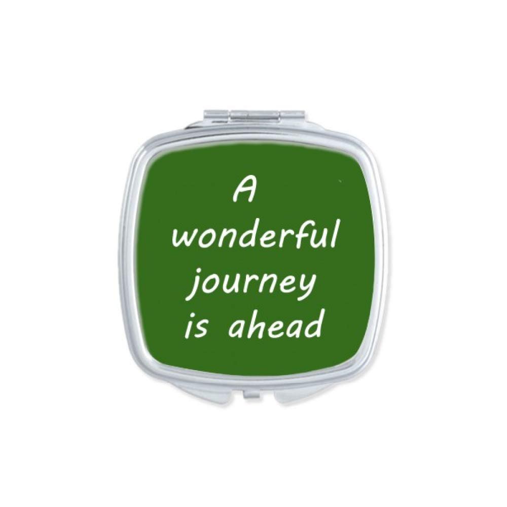 A Wenderful Journey Is Ahead Mirror Portable Compact Pocket Makeup Double Sided Glass