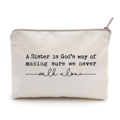 A Sister is God's Way of Making Sure We Never Walk Alone Quote Cosmetic Bag Sister Quote Sister Gift Toiletry Bag