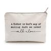 A Sister is God's Way of Making Sure We Never Walk Alone Quote Cosmetic Bag Sister Quote Sister Gift Toiletry Bag view 1