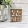 Size Matters Funny Bathroom Sign view 2