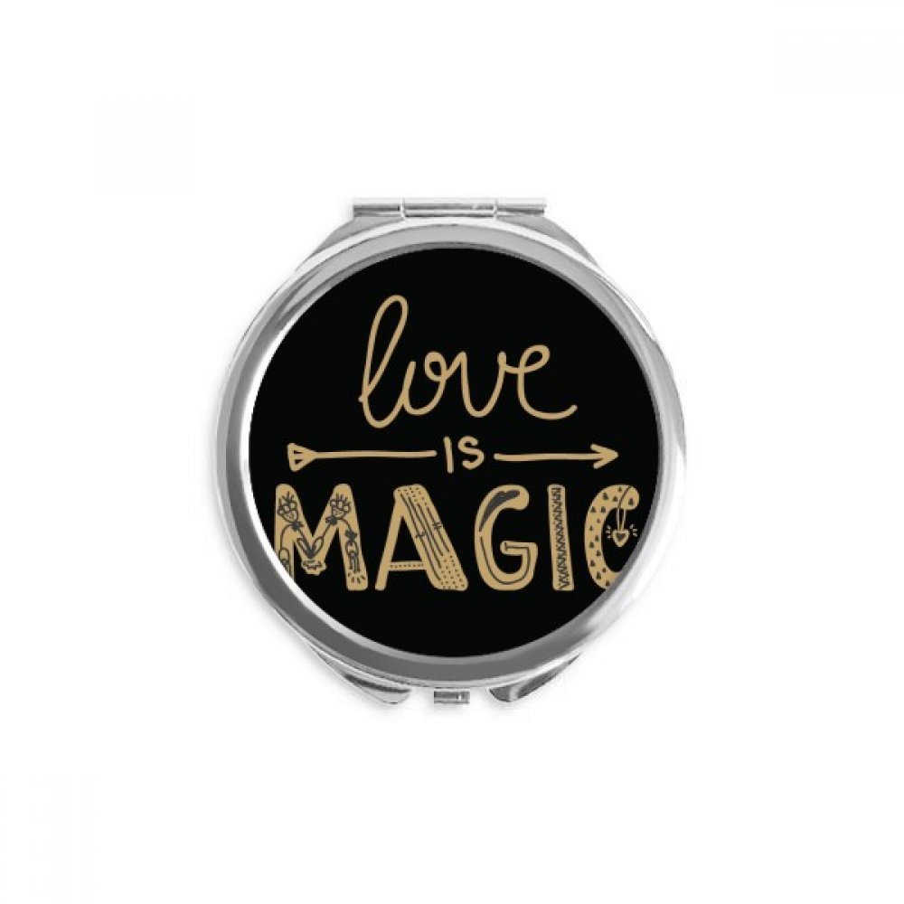 Love Is Magic Gold Quote Style Hand Compact Mirror Round Portable Pocket Glass