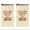 ThisWear Inspirational Gifts For Women Don't Let Anyone Treat You Like Free Salsa You Are Queso 2-Pack Cosmetic Accessory Bags view 1