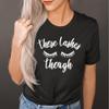 AMAZING RETRO Womens Eyelash Shirt Those Lashes Though Beauty Lashes Girl Artist tee Makeup Beauty T-Shirt (Black-Small) view 2