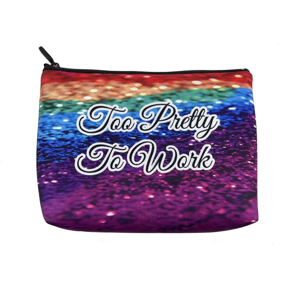 BUY SOCKS YOU ALL Too Pretty for Work Cosmetic Bag