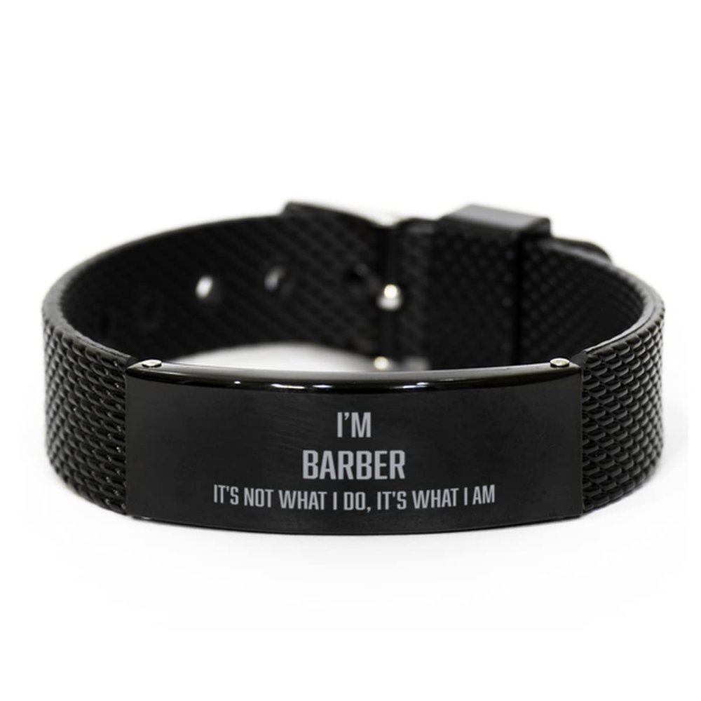 Inspirational Barber Black Shark Mesh Bracelet, I am Barber It's not What I do but It's What I am, Best Birthday for Barber