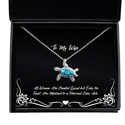 Fun Wife, All Women are Created Equal but Only The Finest are Married to a Personal Care, Christmas Opal Turtle Necklace for Wife