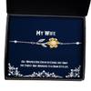 Cute Wife, All Women are Created Equal but Only The Finest are Married to a Hair, Brilliant Sunflower Bracelet for Wife from Husband view 1