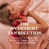 Tan Fan Self Tan Sleep Sac - Stop Fake Tanner Staining Sheets Overnight - Protect Your Glow for Spray Tanning, Sunless Tanner, Mousse or Lotion 100% Silky Lightweight Cooling Sac No Stickiness view 4