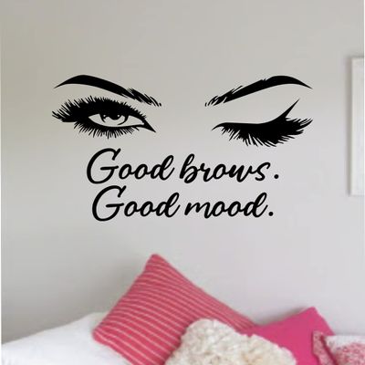 Good Brows Good Mood v3 Wall Decal Home Decor Art Sticker Vinyl Bedroom Boys Girls Teen Kids Quote Makeup Lashes Brows Beauty Brushes Lipstick Mascara Eyeshadow Business Logo Studio