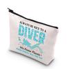 BDPWSS Funny Scuba Diving Gift Diving Makeup Bag Always Be Nice To A Diver We Know Places Where Nobody Will Find You Scuba Diver Gifts (Nice To A Diver) view 1