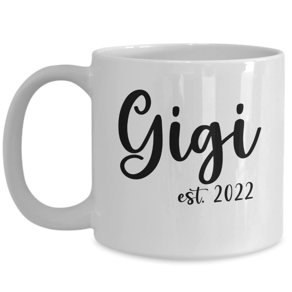 Gigi Mug, Gigi Gifts, Coffee Cup for Gigi, New Baby Announcement, Gigi established 2022, Grandparents Day Presents