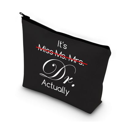 BDPWSS PHD Graduation Gift PHD Candidate Survivor Gift Doctorate Degree Gifts It's Miss Mrs Ms Dr Actually Funny New Doctor Cosmetic Makeup Bag (It Dr actually bl)