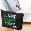 CMNIM Cosmetic Bag Fans Inspired Gift for TV Show Lover I'm Not Crazy My Mother Had Me Tested view 3