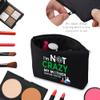 CMNIM Cosmetic Bag Fans Inspired Gift for TV Show Lover I'm Not Crazy My Mother Had Me Tested view 4