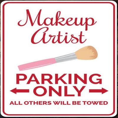 Makeup Artist Parking Sign, Makeup Artist Gift, Makeup Artist Sign, Makeup Room Decor, Makeup Lover Gift - Quality Aluminum Makeup Signs 8x12 Inches,Fun Kitchen Decor, Funny Bar Signs, Vintage Kitchen Signs
