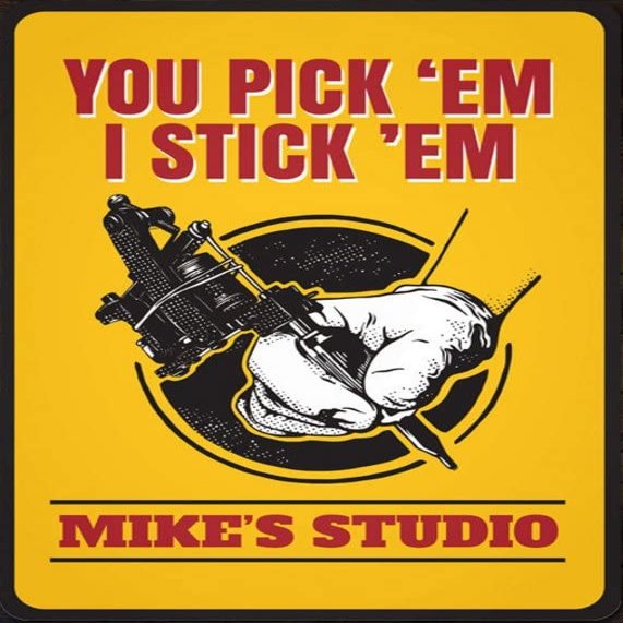 You Pickem We Stickem Sign, Tattoo Shops, Tattoo Shop Sign, Tattoo Gift, Tattoo Artist, Tattoo Decor, Sign For Tattoo - Tattoo Store Sign 8x12 Inches,Fun Kitchen Decor, Funny Bar Signs, Vintage Kitchen Signs