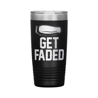 Get Faded Tumbler - Barber Tumbler - Barber Gift - 20oz Insulated Engraved Stainless Steel Barber Cup Black