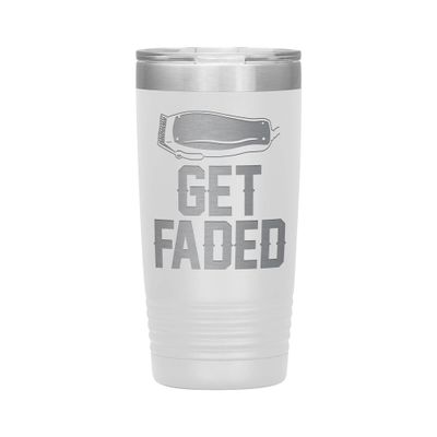 Get Faded Tumbler - Barber Tumbler - Barber Gift - 20oz Insulated Engraved Stainless Steel Barber Cup White
