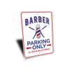 Barber Parking Sign, Barber Sign, Barber Sign, Barber Decor, Barber Shop Sign, Barber Pole Sign, Barber Aluminum Sign - 8" x 12" view 3