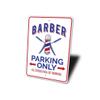 Barber Parking Sign, Barber Sign, Barber Sign, Barber Decor, Barber Shop Sign, Barber Pole Sign, Barber Aluminum Sign - 8" x 12" view 4