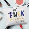 CMNIM Police Officer Gifts Police Wife Makeup Bag Funny Wife Gift for Policeman Girlfriend I Do F-ck The Police view 4