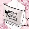 BDPWSS Karate Girl Gifts Karate Cosmetic Bag Touch Me And You First Karate Lesson Is Free Zipper Pouch For Karate Lovers Gift (Touch karate lesson) view 2
