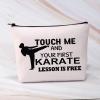 BDPWSS Karate Girl Gifts Karate Cosmetic Bag Touch Me And You First Karate Lesson Is Free Zipper Pouch For Karate Lovers Gift (Touch karate lesson) view 4