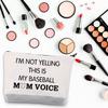 BDPWSS Baseball Mom Makeup Bag Baseball Player Gift I'm Not Yelling This Is My Baseball Mom Voices Funny Baseball Lover Gift (My Baseball Mom) view 3
