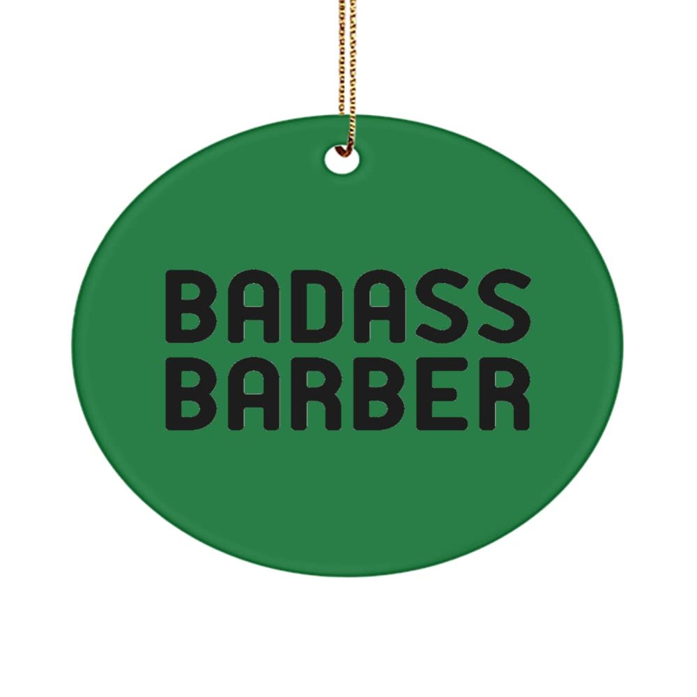 Sarcasm Barber , Badass Barber, Barber Circle Ornament from Team Leader