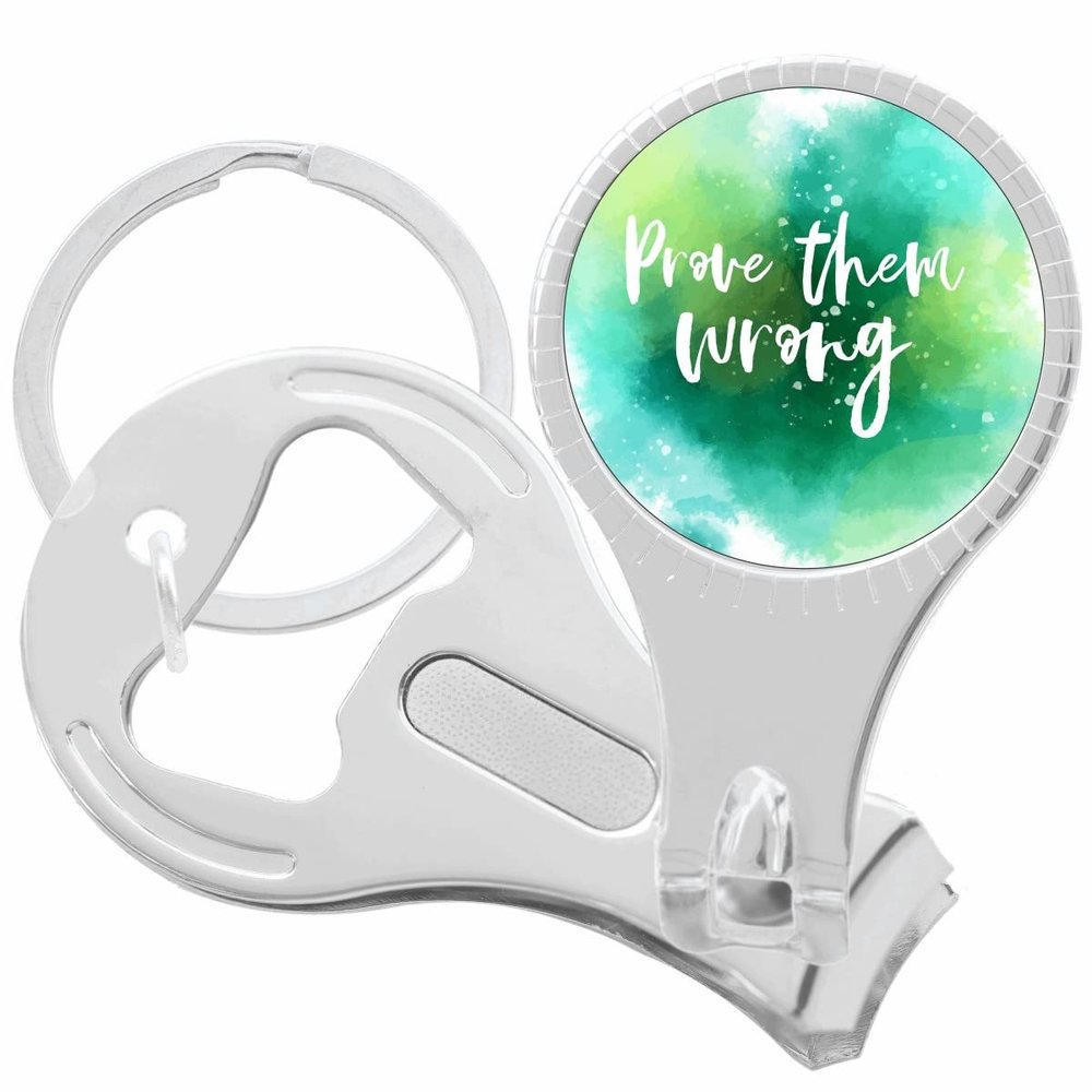 Prove Them Wrong Nail Clippers Plus Bottle Opener Keychain
