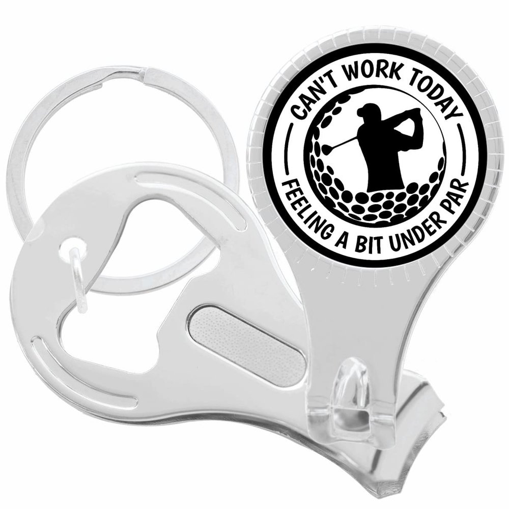 Cant Work Today Feeling A Bit Under Par Nail Clippers Plus Bottle Opener Keychain
